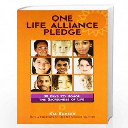 One Life Alliance Pledge by SCHERR KIA Book-9788188479818