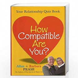How Compatible are You? by Allan & Barbara pease Book-9788183224833