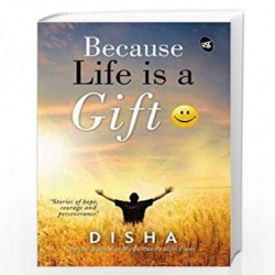 Because Life is a Gift by DISHA Book-9789382665250