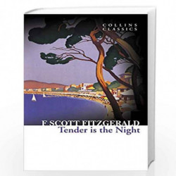 Tender is the Night (Collins Classics) by Fitzgerald, Scott F. Book-9780007449484