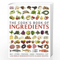 The Cook's Book of Ingredients (Dk) by DK Book-9781405353182