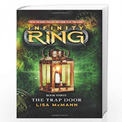 Infinity Ring - 3 The Trap Door (Infinty Ring) by McMANN, LISA Book-9780545386982