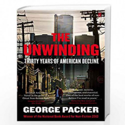The Unwinding by Packer, George Book-9780571251292