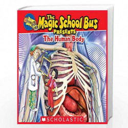 Magic School Bus Presents: The Human Body by Dan Green Book-9789351035398