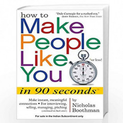 How to Make People Like You in 90 Seconds Or Less by BOOTHMAN NICHOLAS Book-9788183225649