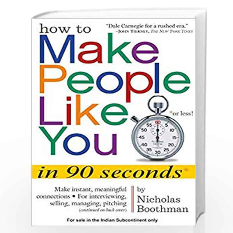 How to Make People Like You in 90 Seconds Or Less by BOOTHMAN NICHOLAS Book-9788183225649