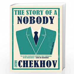The Story of a Nobody by ANTON CHEKHOV Book-9781846882784
