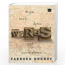 Words: From Here There and Everywhere or My Private Babel by Farrukh Dhondy Book-9789351364900