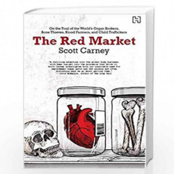 The Red Market by Scott Carney Book-9789351951001