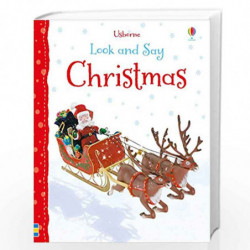 Christmas (Look and Say) by Felicity Brooks, Jo Litchfield Book-9781474942683