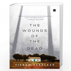 The Wounds of the Dead by Vikram Paralkar Book-9789353025021