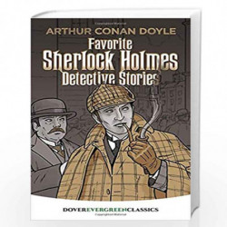 Favorite Sherlock Holmes Detective Stories (Dover Children's Evergreen Classics) by Doyle, Sir Arthur Conan Book-9780486412429
