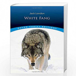 White Fang (Dover Thrift Editions) by London, Jack Book-9780486269689