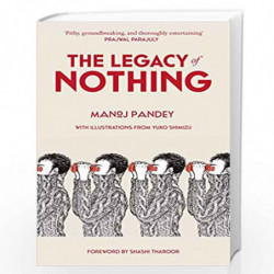 The Legacy of Nothing by Manoj Pandey Book-9789386215628