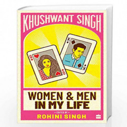 Women and Men in My Life by KHUSHWANT SINGH Book-9789353025076