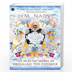 The Selected Works of Abdullah the Cossack by H.M.Naqvi Book-9789353025953