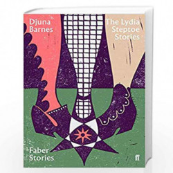 The Lydia Steptoe Stories: Faber Stories by Barnes, Djuna Book-9780571352470