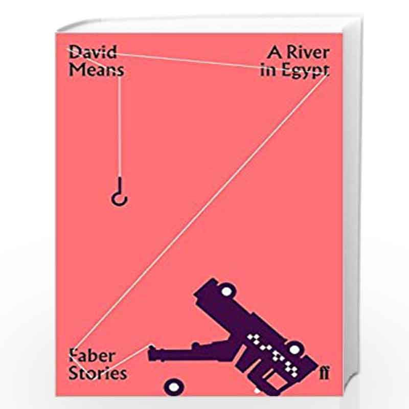 A River in Egypt: Faber Stories by Means, David Book-9780571352494