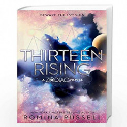 Thirteen Rising (Zodiac) (Book 4) by Romina Russell Book-9780448493565