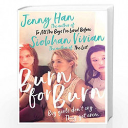 Burn For Burn by JENNY HAN & SIOBHAN VIVIAN Book-9781471183102