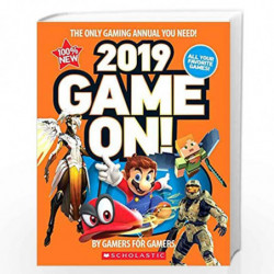 Game On! 2019: All the Best Games: Awesome Facts and Coolest Secrets by Scholastic Book-9781338283563