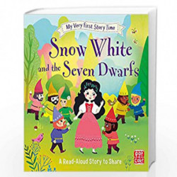 Snow White and the Seven Dwarfs: Fairy Tale with picture glossary and an activity (My Very First Story Time) by Pat-a-Cake & Ron