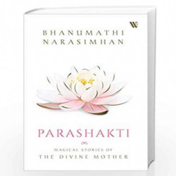 Parashakti by Bhanumathi Narasimhan Book-9789388689298