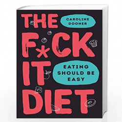 The F*ck It Diet by Dooner, Caroline Book-9780008339838