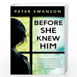 Before She Knew Him by Swanson, Peter Book-9780571340651