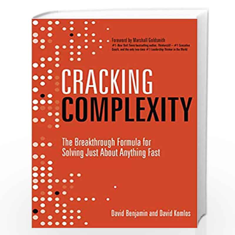 Cracking Complexity by David Komlos and David Benjamin Book-9781529385540