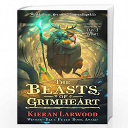 The Beasts of Grimheart (The Five Realms) by Kieran Larwood and David Wyatt Book-9780571328451