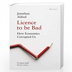 Licence to be Bad by Aldred, Jonathan Book-9780241325438
