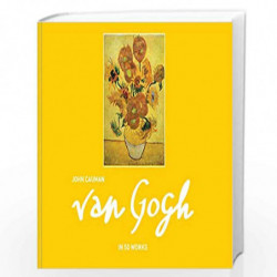 Van Gogh: In 50 Works by John Cauman Book-9781911624431