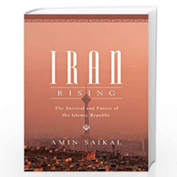 Iran Rising by Saikal, Amin Book-9780691195551
