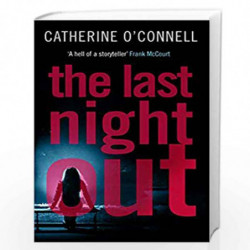 The Last Night Out by Catherine OConnell Book-9781786894847