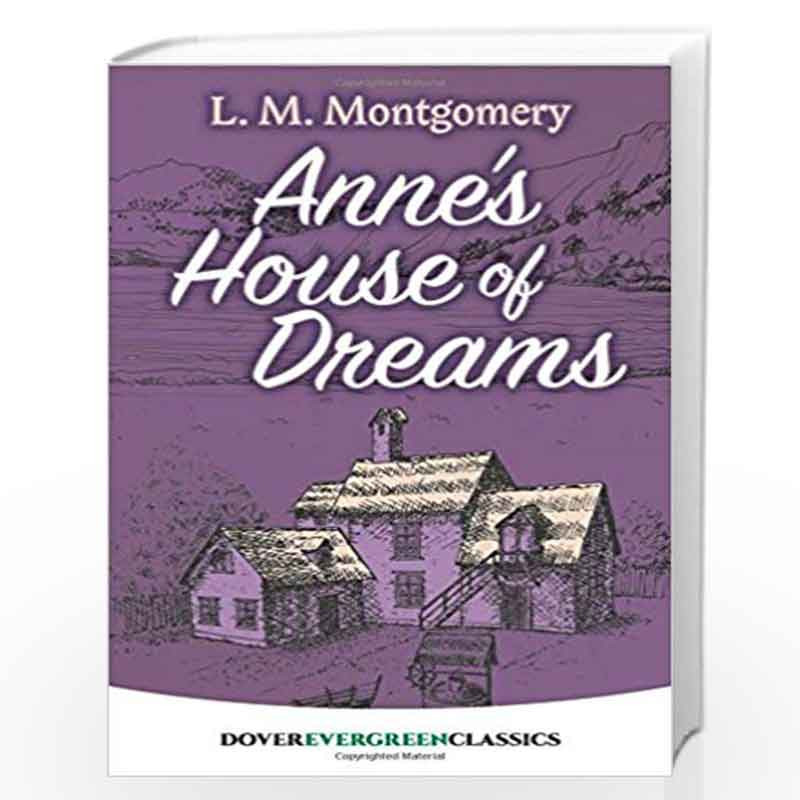 Anne's House of Dreams (Dover Evergreen Classics) by Montgomery, L. M. Book-9780486814285