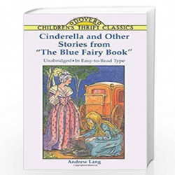 Cinderella and Other Stories from the "Blue Fairy Book" (Dover Children's Thrift Classics) by Lang Andrew Book-9780486293899