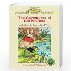 The Adventures of Old Mr. Toad (Dover Children's Thrift Classics) by Burgess, Thornton W. Book-9780486403854
