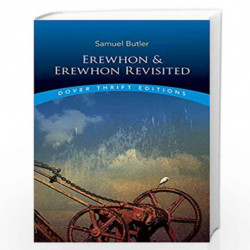Erewhon and Erewhon Revisited (Dover Thrift Editions) by Butler, Samuel Book-9780486796376