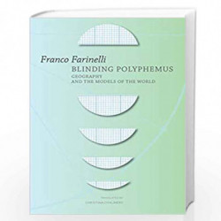 Blinding Polyphemus (The Italian List) by Franco Farinelli Book-9780857423788