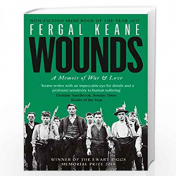 Wounds: A Memoir of War and Love by Keane, Fergal Book-9780008189273