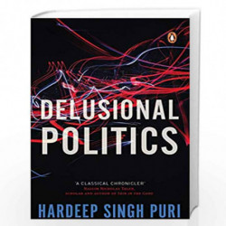 Delusional Politics by Hardeep Singh Puri Book-9780670090259