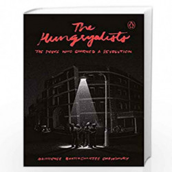 The Hungryalists: The Poets Who Sparked a Revolution by Maitreyee Bhattacharjee Chowdhury Book-9780670090853
