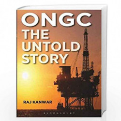 ONGC: The Untold Story by Raj Kanwar Book-9789388271394