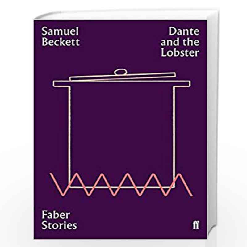 Dante and the Lobster: Faber Stories by Beckett, Samuel Book-9780571351800