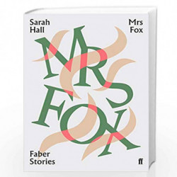 Mrs Fox: Faber Stories by Hall, Sarah Book-9780571351961