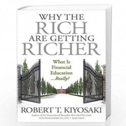 Why the Rich Are Getting Richer by KIYOSAKI ROBERT T Book-9781612680972