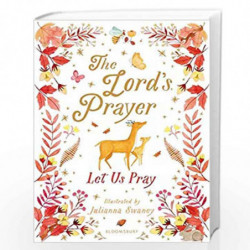The Lord's Prayer by Julianna Swaney Book-9781408896396