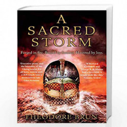 A Sacred Storm (The Wanderer Chronicles) by Theodore Brun Book-9781786490032