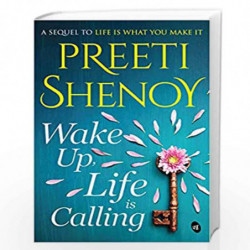 Wake  Up, Life is Calling by Preeti Shenoy Book-9789387022607